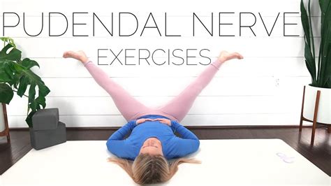 PUDENDAL NEURALGIA EXERCISES | Gentle Yoga Stretches for Pain Relief - YouTube