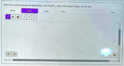 SOLVED: Draw the Lewis structure for phosphoric acid, H3PO4, where the ...