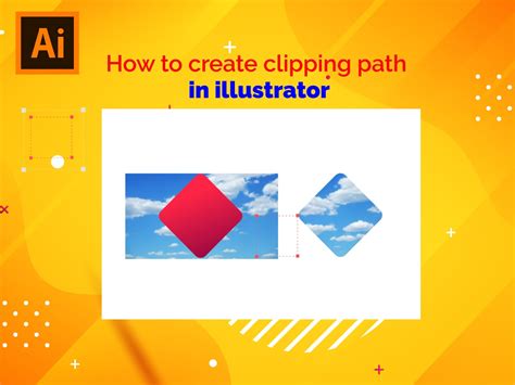 How To Create Clipping Path In Illustrator? (A Beginner’s Guide in 2022) | Clipping Path Service ...