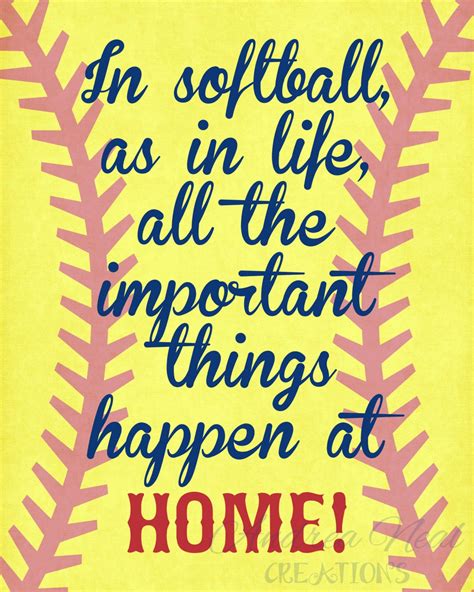 Cute Softball Quotes, Fastpitch Softball Quotes, Inspirational Softball ...