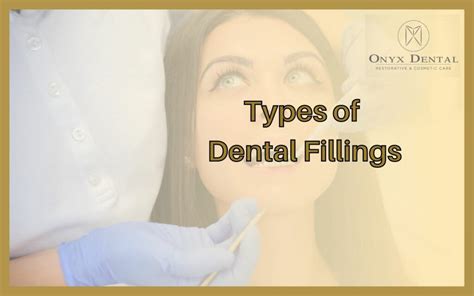 Types of Dental Fillings: Which Is the Best For You?