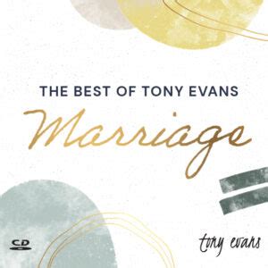 Best of Tony Evans: Marriage – The Urban Alternative