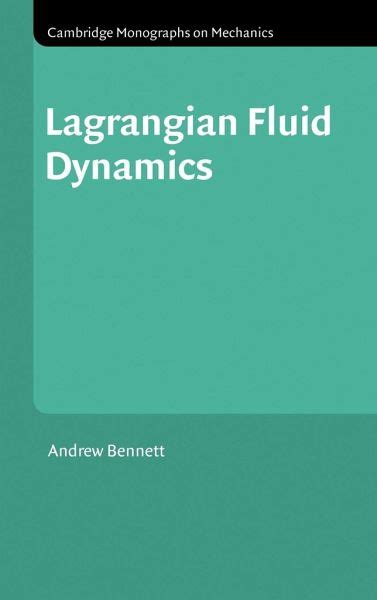 Lagrangian Fluid Dynamics von Andrew Bennett - englisches Buch - bücher.de