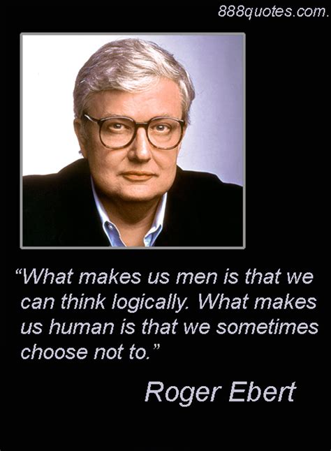 Roger Ebert | 888quotes.com