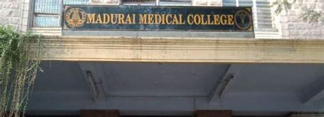 Madurai Medical College,Madurai: Courses, Fees, Placements, Ranking, Admission 2024