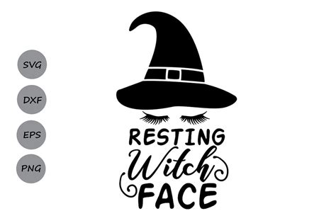 Halloween Svg Resting Witch Face Svg Witch Svg Svgs | My XXX Hot Girl