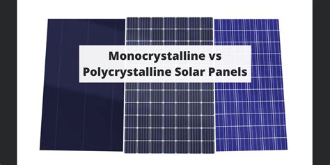 Monocrystalline vs Polycrystalline Solar Panels: Your Guide