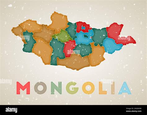 Mongolia map. Country poster with colored regions. Old grunge texture. Vector illustration of ...