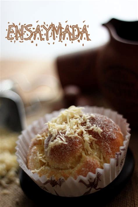 Ensaymada - Filipino Sweet Pastry - Bisous À Toi