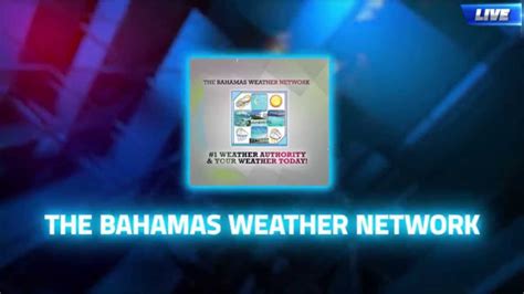 The Bahamas Weather Network 2015 Official APR 27 29 3 Day Weather Forecast - YouTube