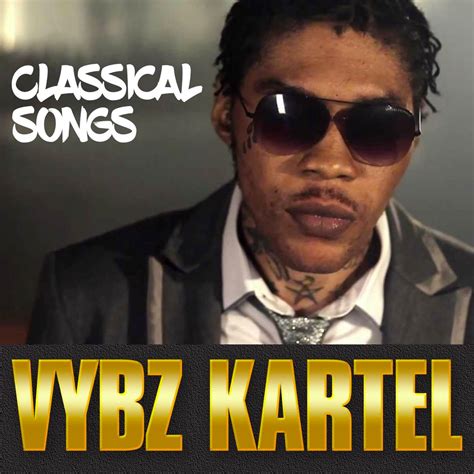 ‎Classical Songs by Vybz Kartel on Apple Music