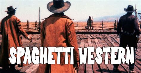 ¿A que le llaman spaghetti western? - Cine del Oeste