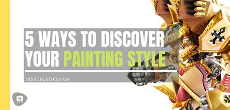 5 Ways to Discover Your Miniature Painting Style - Tangible Day