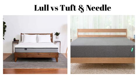 lull mattress vs tuft & needle mattress