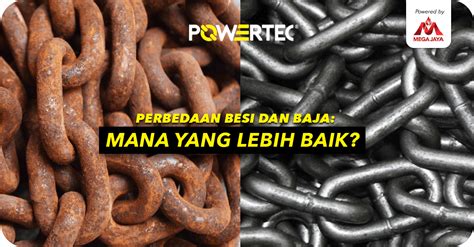 Perbedaan Besi dan Baja: Mana yang Lebih Baik? Simak Selengkapnya!