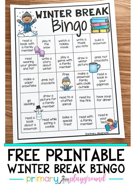 Free Printable Winter Break Bingo - Primary Playground | Winter ...