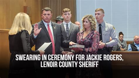 Swearing in ceremony for Jackie Rogers, Lenoir County Sheriff — Neuse News