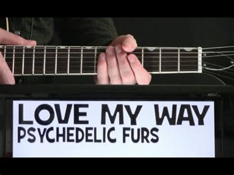 Psychedelic Furs Love My Way Guitar Chords Lesson & Tab Tutorial - YouTube