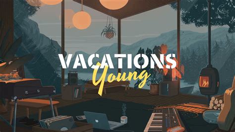 [Lyrics + Vietsub] Young || Vacations - YouTube