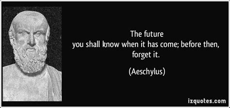 Aeschylus | Aeschylus quotes, Quotable quotes, Inspirational quotes