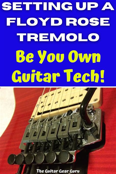 Setting Up A Floyd Rose Tremolo: Be Your Own Guitar Tech | Guitar tech, Floyd rose, Guitar