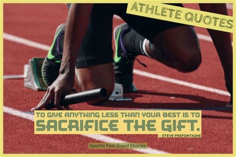 137 Athlete Quotes To Be Your Best And Inspire Achievement