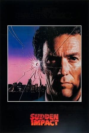 Sudden Impact (1983) — The Movie Database (TMDB)