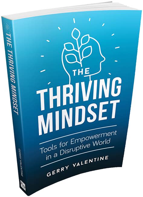 The Thriving Mindset by Gerry Valentine in 2021 | Empowerment, Mindset, Book cover