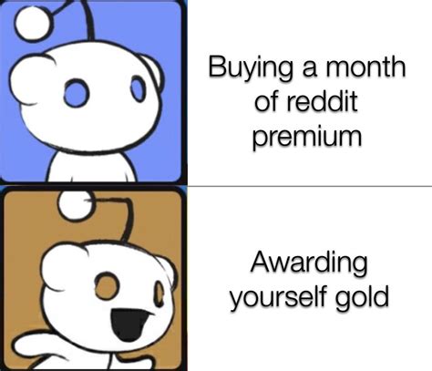 It’s actually cheaper | /r/dankmemes | Reddit Awards | Know Your Meme