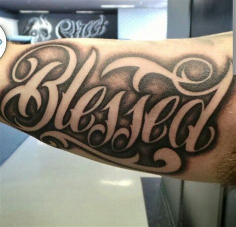 Blessed | Tattoos for guys, Cool tattoos for guys, Tattoo font for men