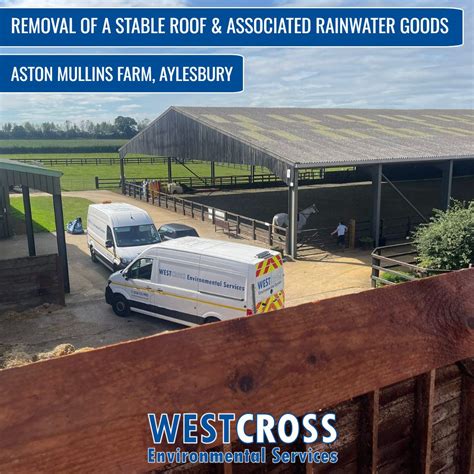 Asbestos Roof Removal at a Farm in Aylesbury | WestCross Environmental ...