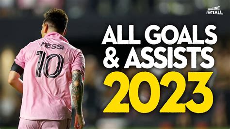 Lionel Messi - All Goals and Assists so far - 2023 - YouTube