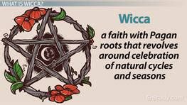 Wiccan Religion, Holidays & Beliefs | Rituals, Practices & Rules ...