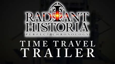 Radiant Historia: Perfect Chronology Launches In February – NintendoSoup