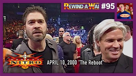 REWIND-A-WAI #95: WCW Nitro (April 10, 2000) “The Reboot” - POST ...