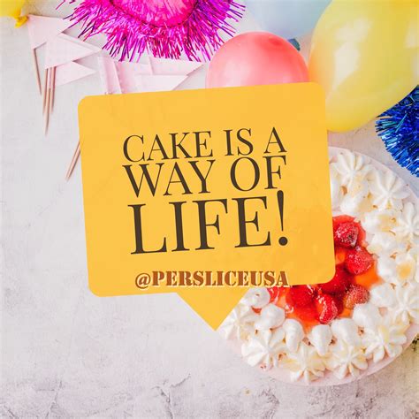 Pin on Cake Quotes