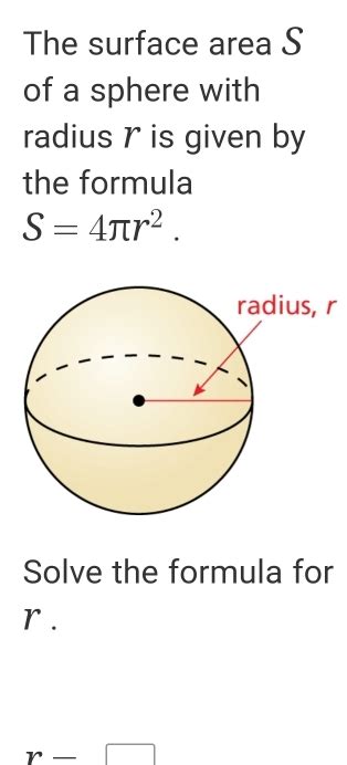 Solved: The surface area S of a sphere with radius r is given by the ...