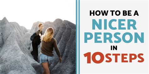 How To Be A Nicer Person In 14 Steps