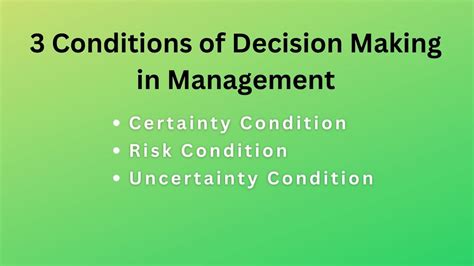 3 Decision Making Conditions [Explained] - BokasTutor