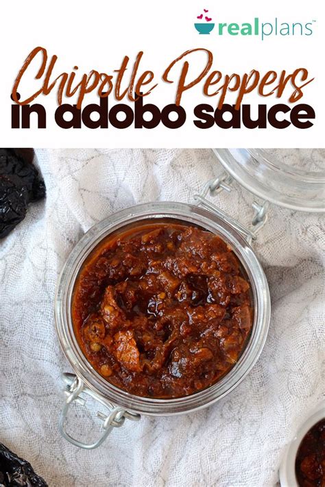 Chipotle Peppers in Adobo Sauce Recipe | Real Plans Chipotle Peppers In Adobo Sauce Recipe ...