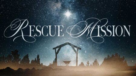 Rescue Mission - Crosspoint