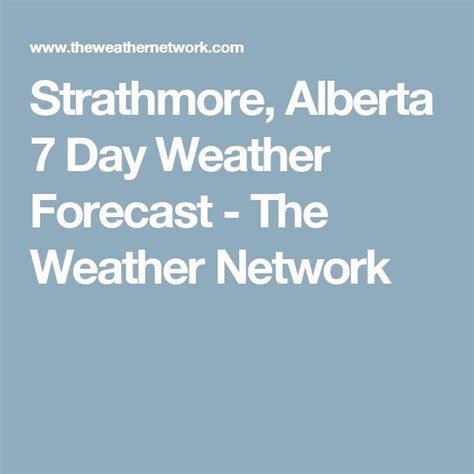 Strathmore, Alberta 7 Day Weather Forecast - The Weather Network ...