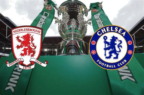 Middlesbrough vs Chelsea Carabao Cup semi-final details, including away ...