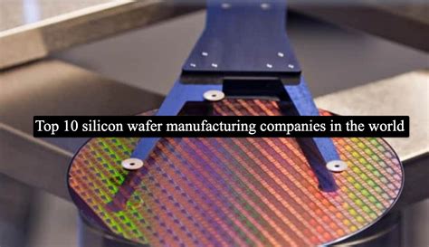 Top 10 silicon wafer manufacturing companies in the world - Absolute Electronics Services