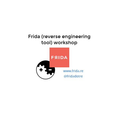 Frida (reverse engineering tool) workshop