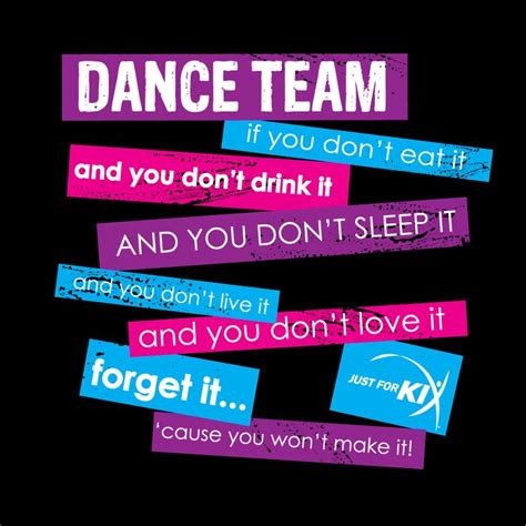 Dance Team Quotes Inspirational. QuotesGram