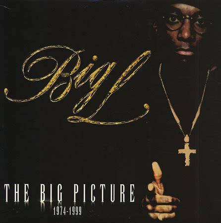 Big L - The Big Picture (1974 - 1999) | Releases | Discogs