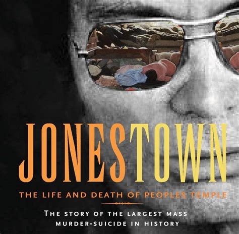 69: Jonestown: Life and Death of the Peoples Temple