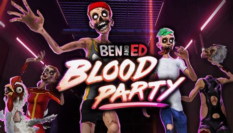 Ben and Ed - Blood Party on Steam