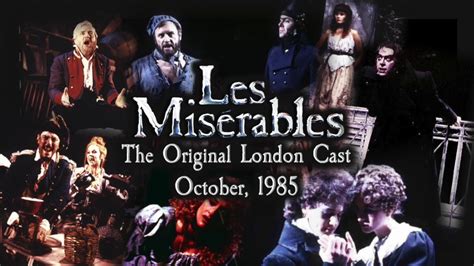 Les Misérables: The Original London Cast - October, 1985 - YouTube Music